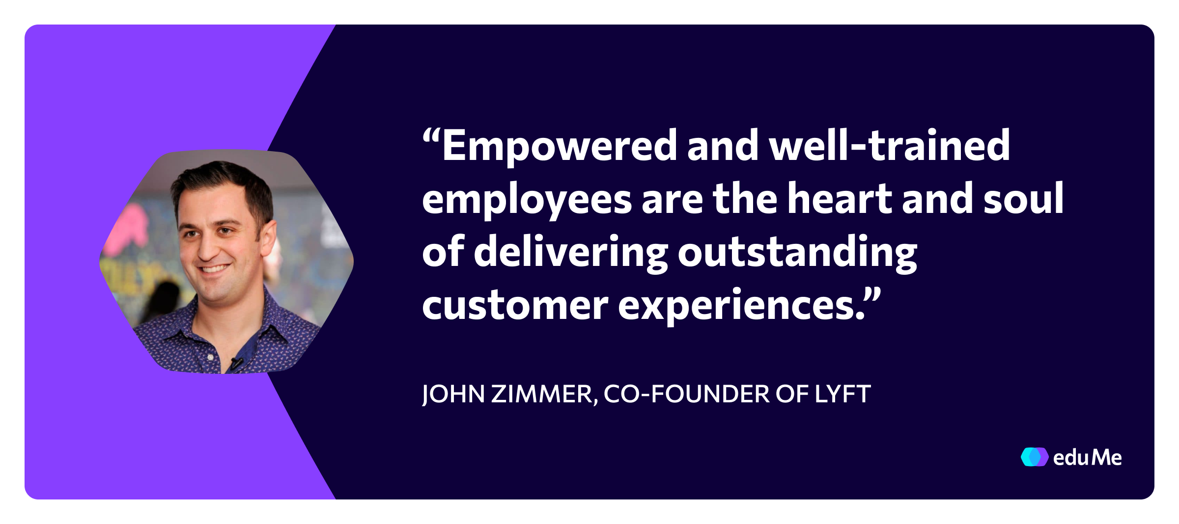 Customer experience quote, John Zimmer Lyft