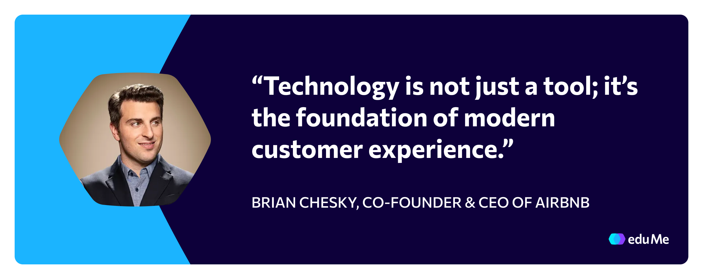 Customer experience quote, Brian Chesky Airbnb